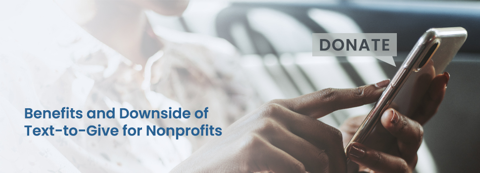 Benefits and Downside of Text-to-Give for Nonprofits